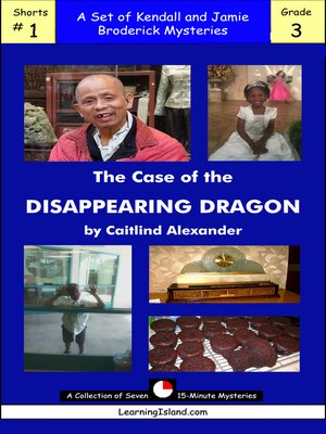 cover image of The Case of the Disappearing Dragon
